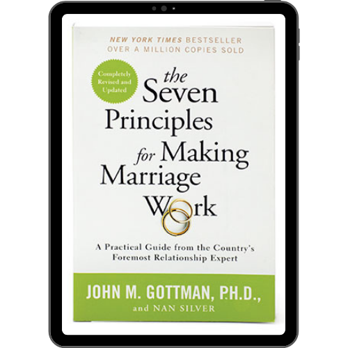 The seven principles that make marriages work 